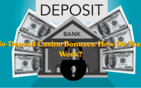 No-Deposit Casino Bonuses: How Do They Work?